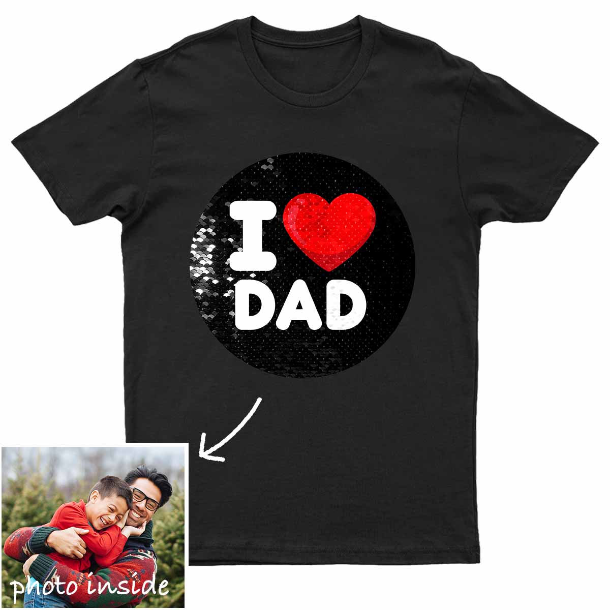 Custom I Love DAD Flip Sequin Shirt (Double Print)